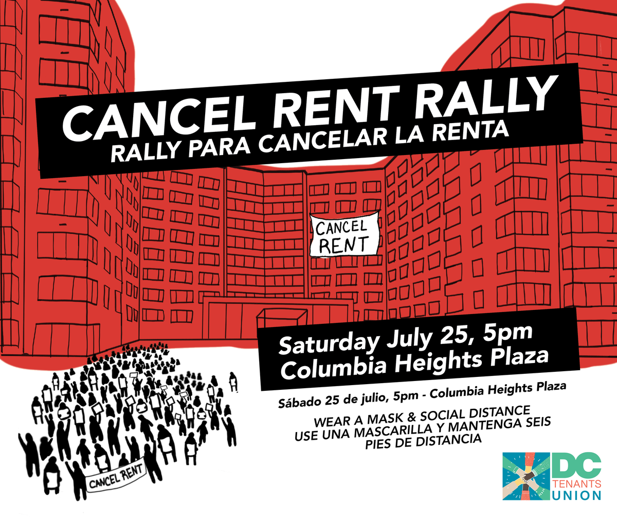 If you're in the District this weekend, come out to #ColumbiaHeights for the <a href="/DCTenantsUnion/">DC Tenants Union</a>'s #CancelRent Rally! Tenants from 12 apts on rent strike will be demanding DC Council cancel rent during the #COVID19 pandemic. #TenantPower #RentStrike2020