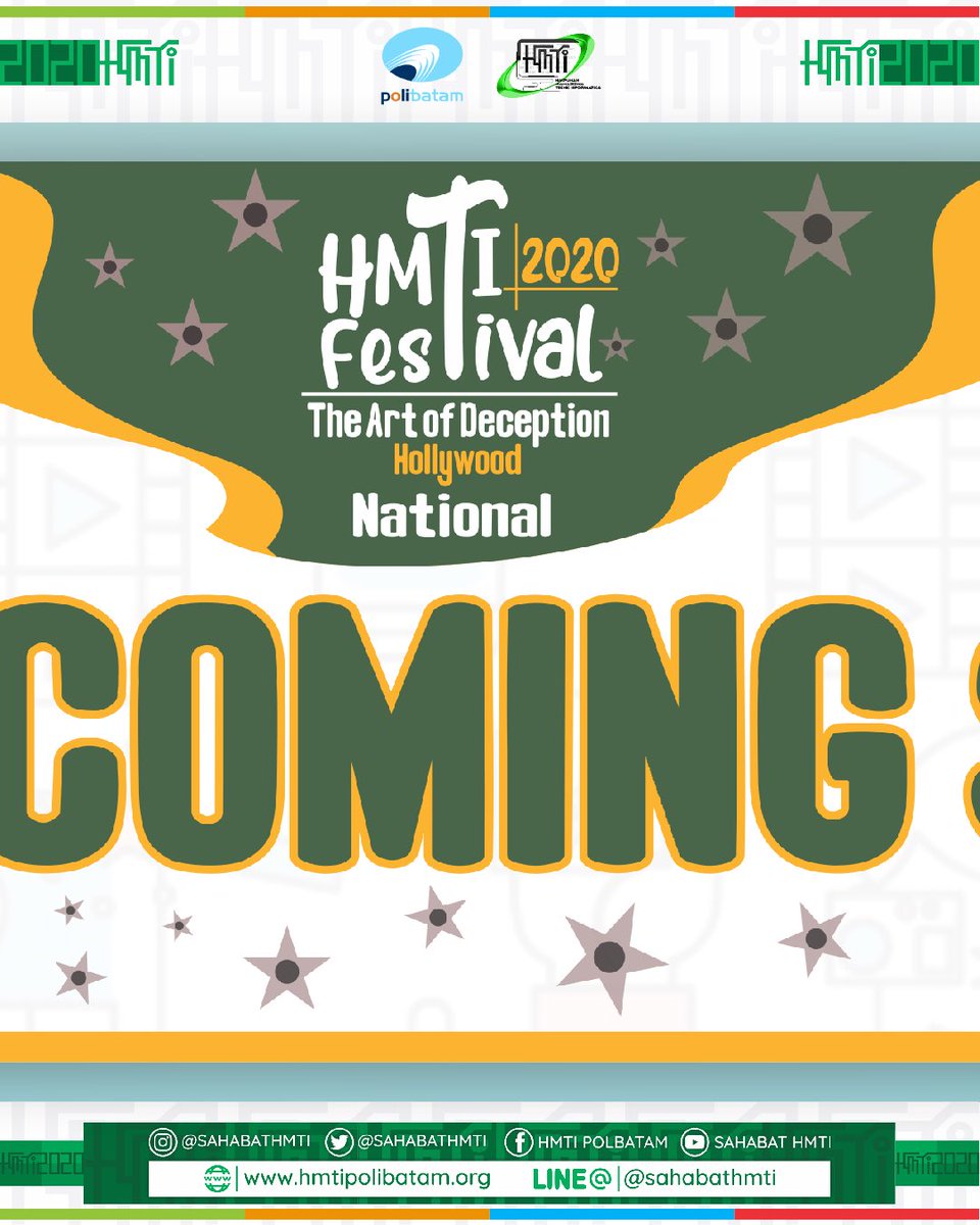 sahabatHMTI's tweet photo. [HMTI FESTIVAL 2020]
.
COMING SOON
.
.
.
.
.
#HMTIFestival2020
#TheArtOfDeception
#HMTI2020
#SalamInformatika
#KeepSpirit https://t.co/v6JPq5rFyZ