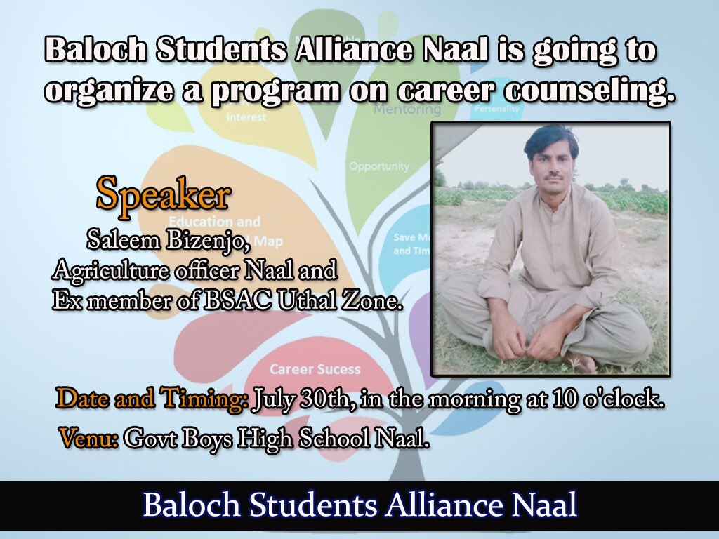 NallPublic's tweet photo. Baloch Students Alliance Naal is going to organize a program on career counseling.

Speaker: Saleem Bizenjo, Agriculture officer Naal and Ex member of BSAC Uthal Zone.

Date and Timing: July 30th, in the morning at 10 o'clock.

Venu: Govt Boys High School Naal. https://t.co/5QJCjr79HX