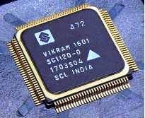 ISRO set out to design a micro-processor on their own a few years back. It was named "Vikram 1601" after ISRO's founder Dr. Vikram Sarabhai.ISRO names a lot of things after Dr. Sarabhai. Like how DRDO names a lot of things "NETRA" & "RUDRA". At least ISRO has a good reason.