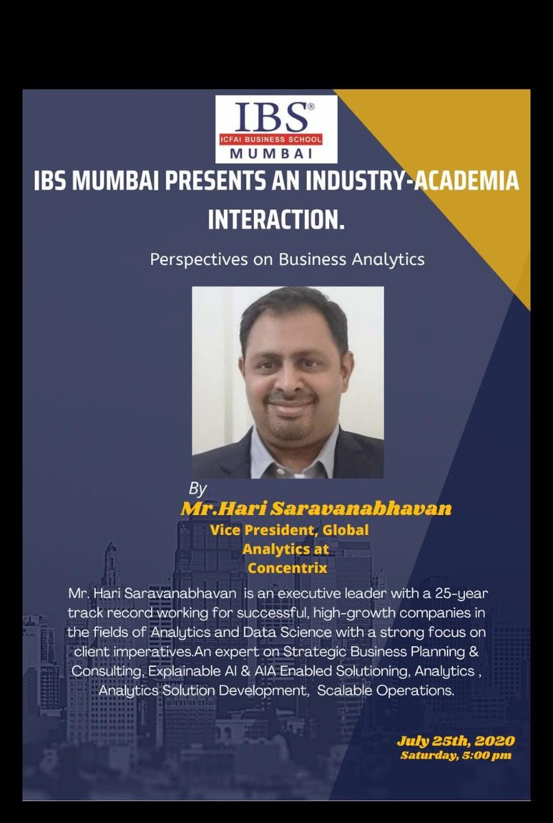 ibs_mumbai's tweet photo. IBS Mumbai is presents an Industry-Academia Interaction on Business Analytics ,
moderated Mr. Hari Saravanabhavan, Vice President, Global Analytics at Concentrix . 
He is an executive leader with a 25 year track record of success. 

#facultylearning #virtuallearning #ibsmumbai https://t.co/hf01z5DyES