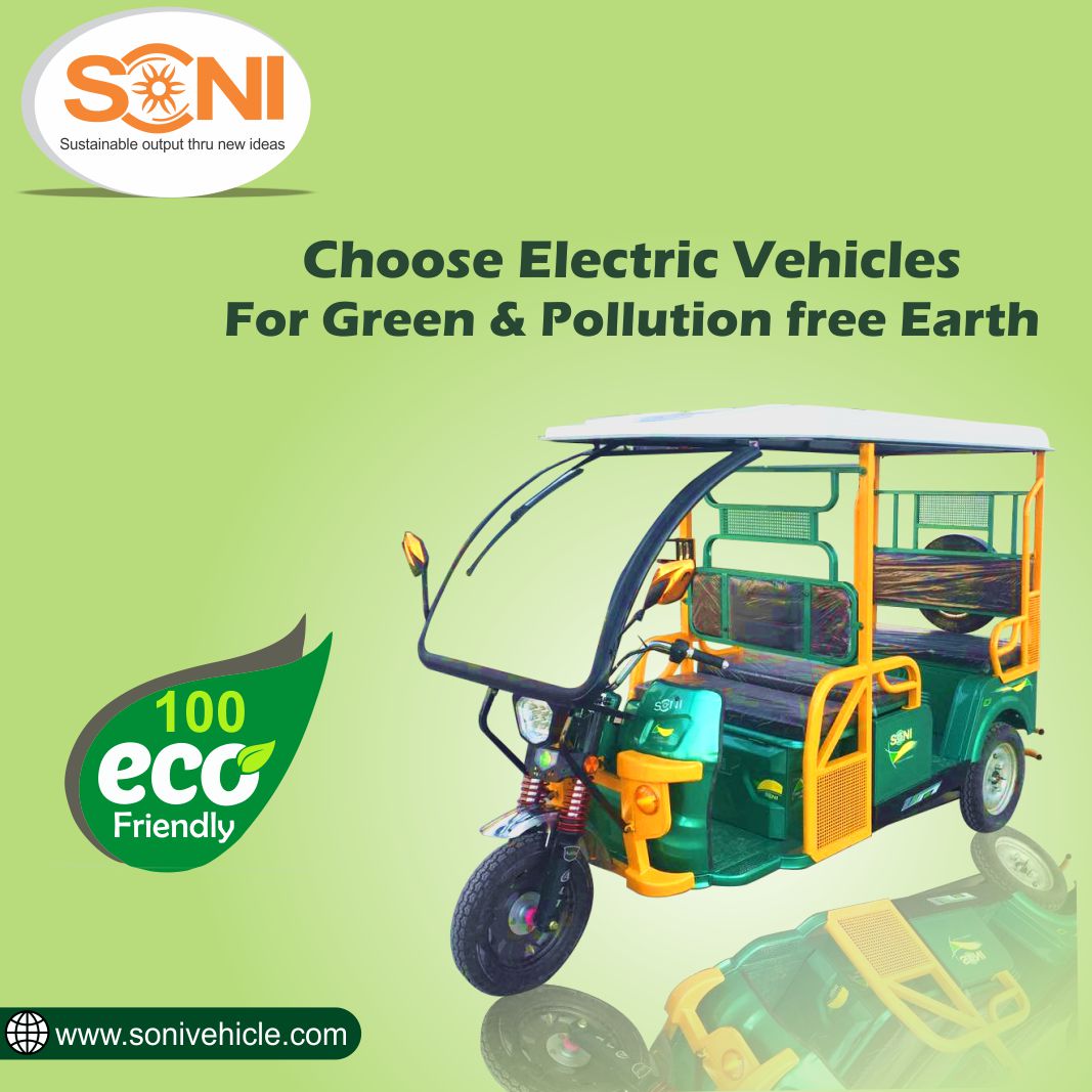Choose electric vehicles for green &amp; pollution free earth

More info: sonivehicle.com <a href="/soni_vehicle/">SONI E Vehicle Pvt.Ltd.</a>