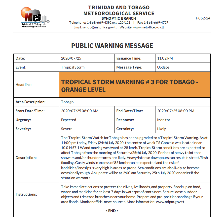 Tropical Storm Warning #3 - Orange Level will be in effect for Tobago from tomorrow Saturday 25th from 8:00 am until 8:00 pm!