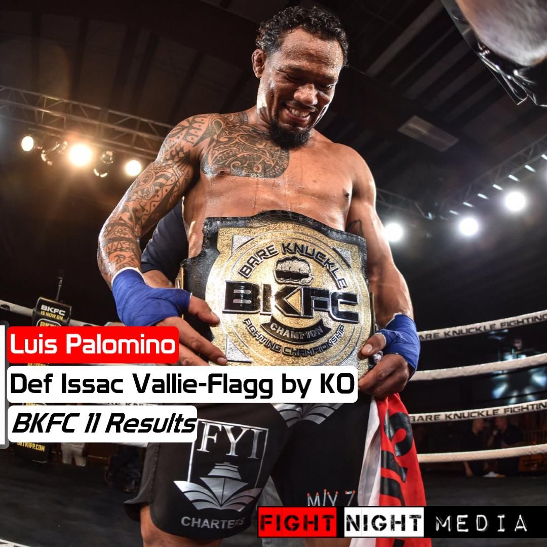 fightnightmedia's tweet photo. Luis Palomino def Issac Vallie-Flagg via KO at 0:45 of Round 1 to become the first 155lbs champion #bkfc #bkfc11 #bareknuckle #boxing @bareknucklefc https://t.co/Tga5zc5VtE