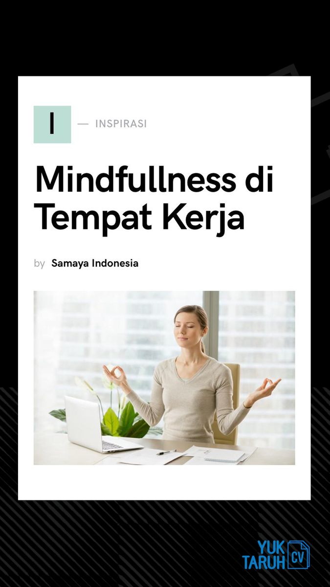 yuktaruhcv's tweet photo. Weekend nih!
Gak usah bicarain yang berat-berat deh π
Tapi tetap berhubungan dengan dunia kerja, mindfullness di tempat kerja. Apa sih itu?
Baca sejenak di https://t.co/4UjLdlyEy0
#YTCtips #lokercot #lokerbandung #Loker2020 #birokerja #loker #Indonesia #infokerja https://t.co/8gcjdiHlLR
