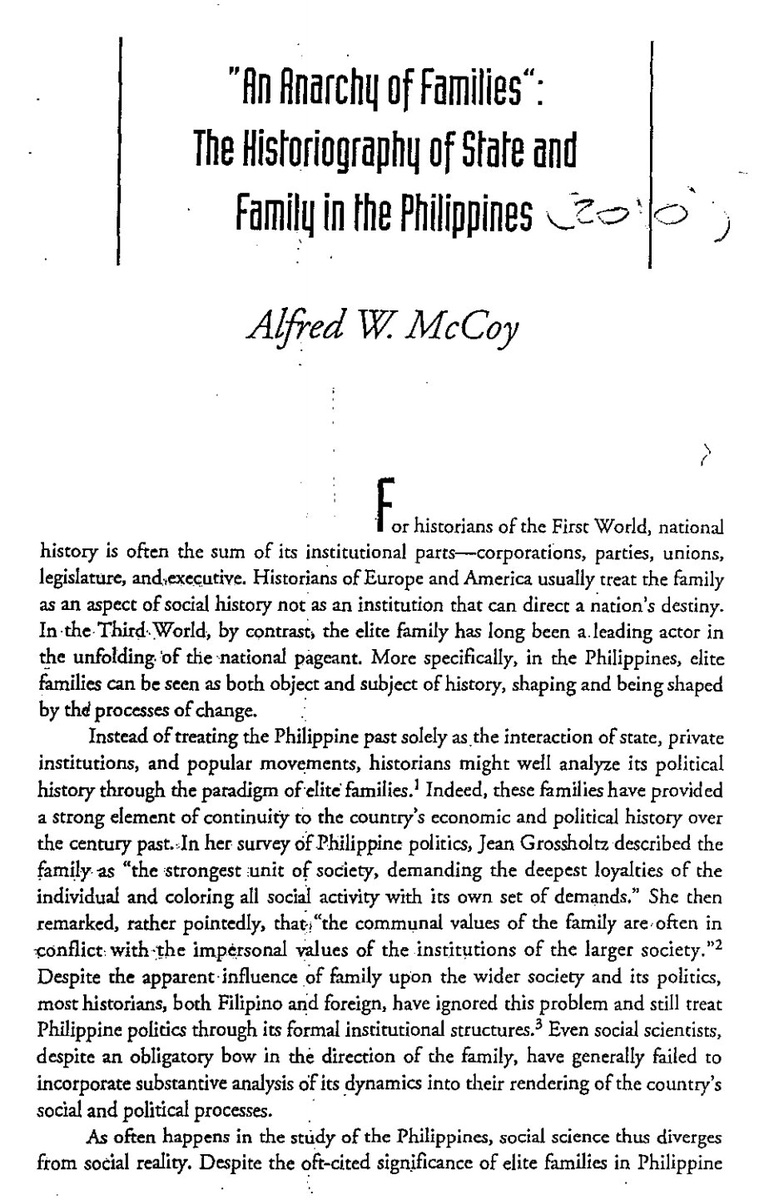4. McCoy's AN ANARCHY OF FAMILIES. This is a classic and a must-read for those who want to understand elite democracy in particular and the Philippine politics in general. Keywords: oligarchy, political dynasty, corruption, warlordism.Available at:  https://sirmykel.files.wordpress.com/2016/07/alfred-mccoy-an-anarchy-of-families.pdf