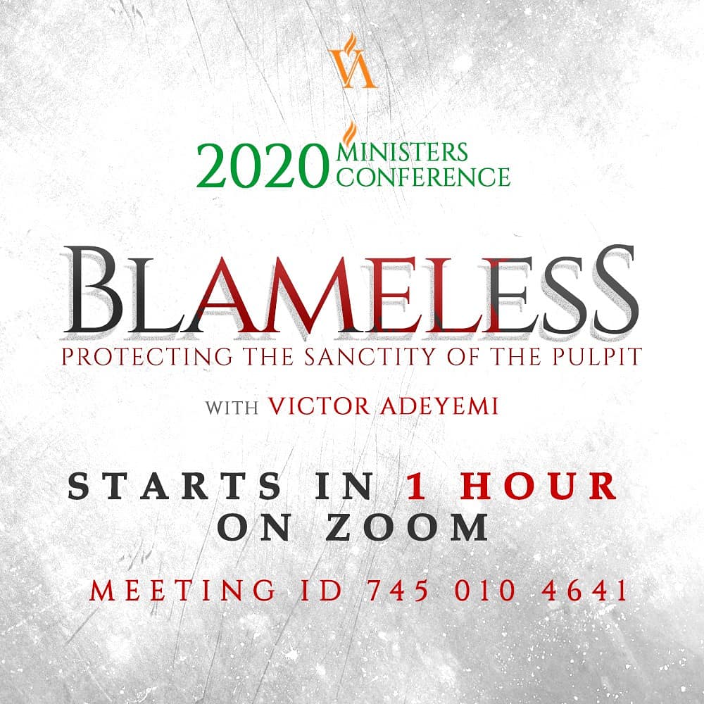 VictorAdeyemi's tweet image. Are you ready? Join me at the second online edition of the 2020 Ministers Conference themed: Blameless by 12pm on the Zoom Meetings App.  Meeting id: 745 010 4641
See you soon.
#ministers 
#conference
#2020
#blameless
#soar