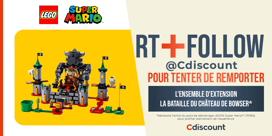 🎁 #Concours 

🔥 La collection #LEGOMario sort dans une semaine ! On vous offre 5 extensions "La bataille du chateau de Bowser" : bit.ly/2CXOzpL

Pour tenter d'en remporter un : 
🔸 RT ce tweet
🔹 Follow <a href="/Cdiscount/">Cdiscount</a>

⏰ TAS 28/07