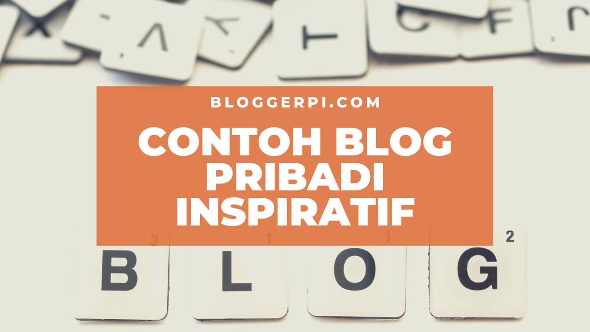 idbcpr's tweet photo. Contoh Blog Pribadi Inspiratif Untuk Kamu Yang Mau Belajar Jadi Blogger Pemula! - https://t.co/aZDm1zfnd6 https://t.co/88tJ40oz23