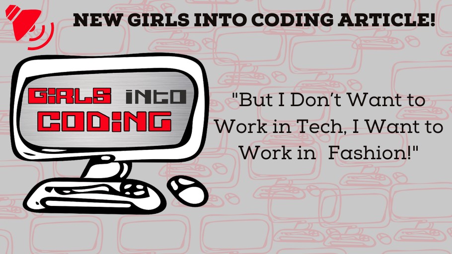 girlsintocoding's tweet photo. Check out Girls Into Coding NEW article! "  But I Don't Want to Work in Tech, I Want to Work in Fashion! "
Read more here 👉🏾 https://t.co/UVfFMhcUCp
@physicsonpointe @zophilpott 
#womenintech #STEMeducation #Technology #edtech #fashion #wearablestech #girlsintech #womeninstem https://t.co/6hcS4N0BlJ