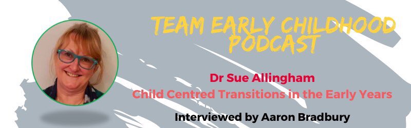 AaronTeamEC's tweet photo. Another fabulous Podcast from #TeamEarlyChildhood. This week we have @DrSue22 Dr Sue Allingham talking about Transitions in the Early Years. Listen now: https://t.co/RQqdEtHTBH https://t.co/uUhl5Campn
