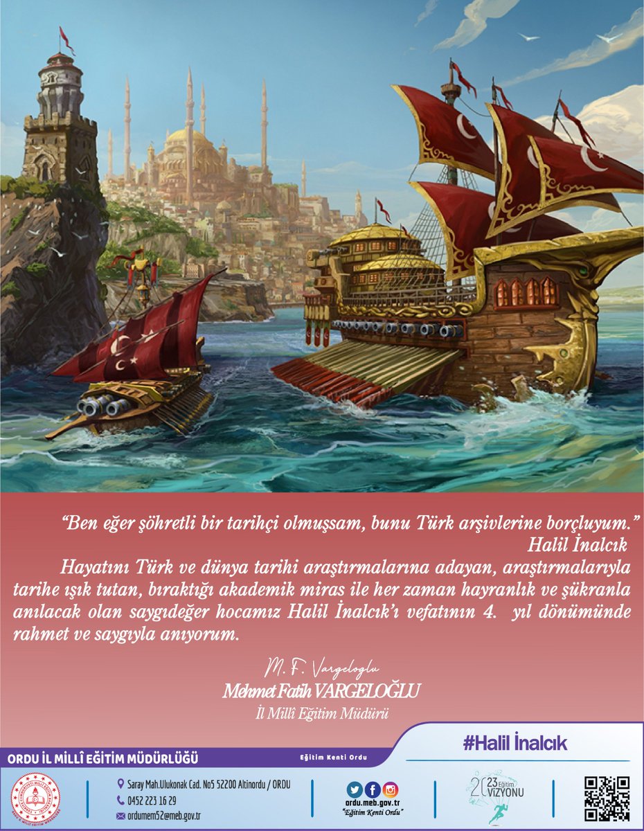Ordu_MEM's tweet photo. İl Millî Eğitim Müdürümüz Mehmet Fatih VARGELOĞLU’nun “Halil İNALCIK’ın Ölüm Yıl Dönümü” Mesajı
#eğitimkentiORDU

@tcmeb @ziyaselcuk @safran1958 @cemgencoglu @okancbn @tuncaysonel @mfvargeloglu https://t.co/AGvyqG3xP5