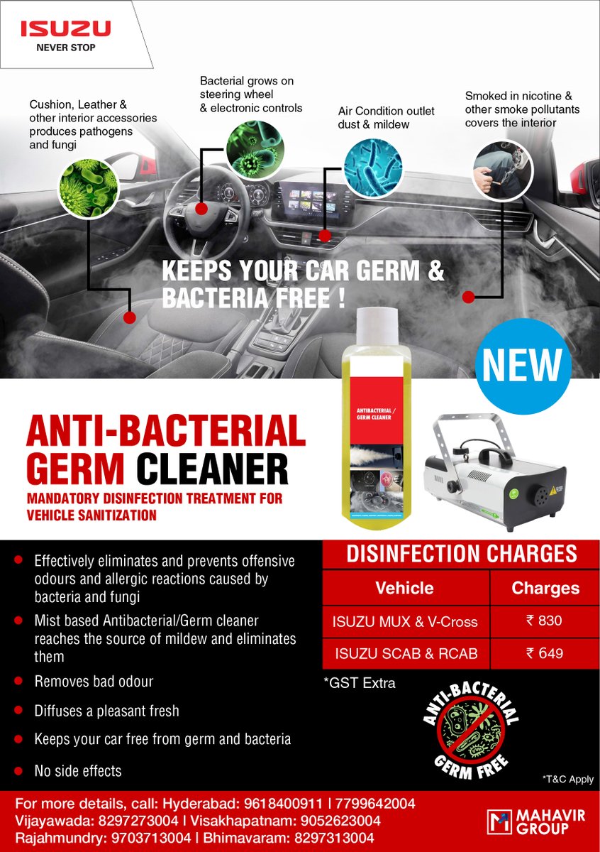 ISUZUHyderabad's tweet photo. Keep your car germs and bacteria free with anti-bacterial germ cleaning at Mahavir ISUZU. Anti-Bacterial Germ Cleaning starts from ₹ 649*.
For more details,
Call: 9848630004 
#MahavirISUZU #ANTIBACTERIAL #MISTMACHINE #ISUZUSafeService https://t.co/YE8toYyPhg