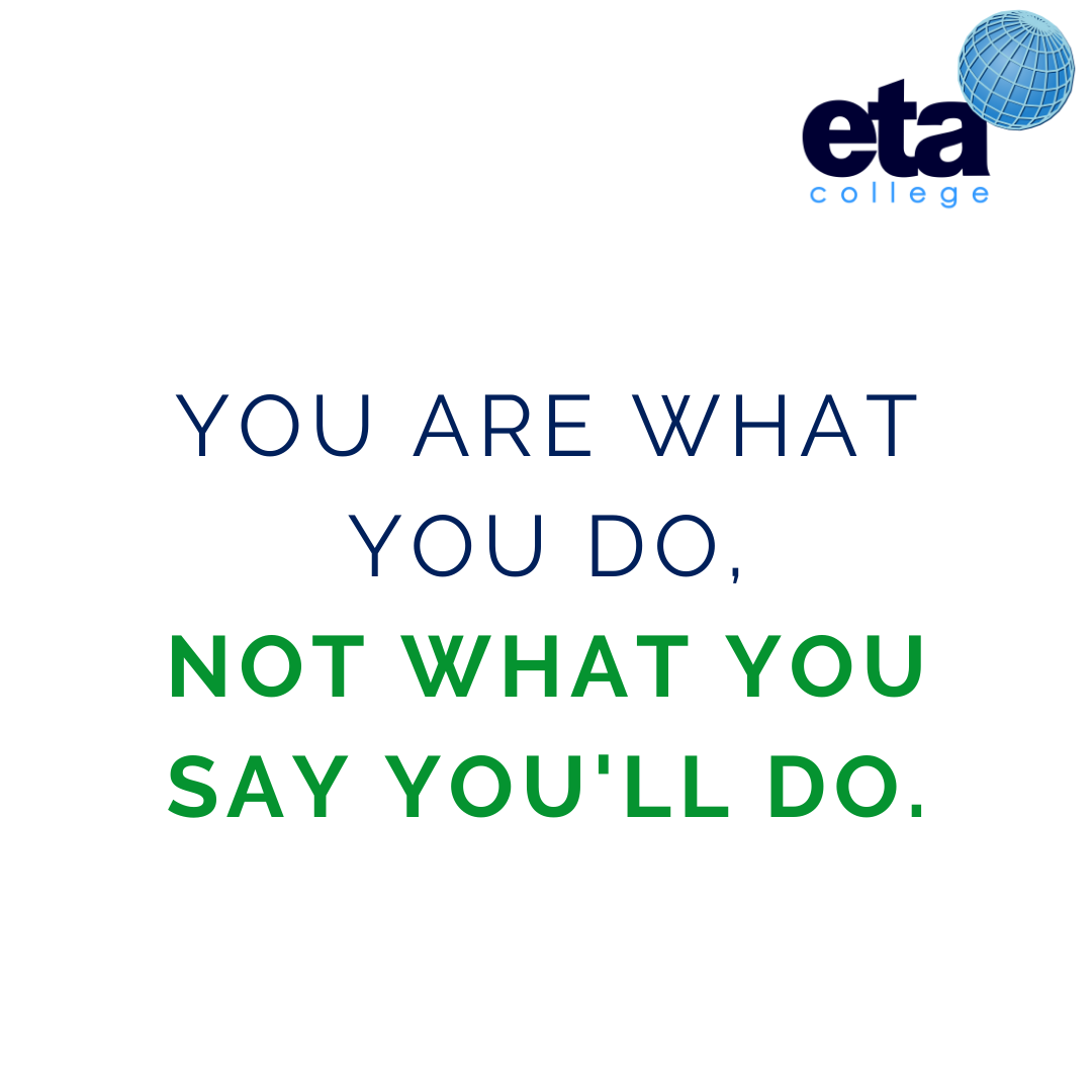 eta_college's tweet photo. Do what you say you will do! 💚💚💚

#etacollege #words #quotes #qotd #wisewords https://t.co/Mfu0l1gIOv