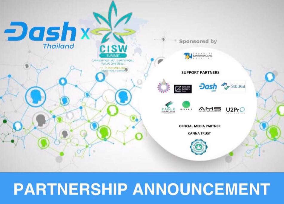 DashinThailand's tweet image. #DashThailand is partnering with #CISW and other important players in Thailands growing medical #Cannabis and #hemp landscape. This partnership strengthens Dash's position as a payment solution in the global cannabis industry even more. Stay tuned for more information!