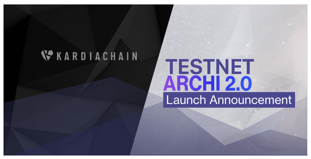 "KardiaChain’s Archi 2.0 Testnet is live, along with a major blockchain use case."Mainnet is due Q4 2020 - With Masternodes / staking (further information to come) https://kardiachain.io/kardiachains-archi-2-0-testnet-is-live-along-with-a-major-blockchain-use-case/