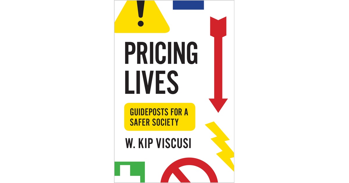 ethtropy's tweet photo. Follow-Up Post - #Pricing #Lives: Guideposts for a #Safer #Society. A book in which #KipViscusi presents how society’s undervaluing of #Life puts all of us at #Risk and the groundbreaking #Economic measure that can fix it. @PrincetonUPress https://t.co/ph1InNRViP https://t.co/PKFewpYQDj