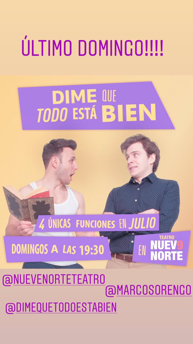 Mañana última función! Os esperamos en <a href="/9NorteTeatro/">Nueve Norte</a> ❤️
Con <a href="/PalomaMariscal8/">Paloma Mariscal</a> <a href="/ClaritaLpez/">Clawa</a> @Guilledsr <a href="/marcosalonso74/">marcos fdez alonso</a> 
#nuevenorte #teatro #todoestábien