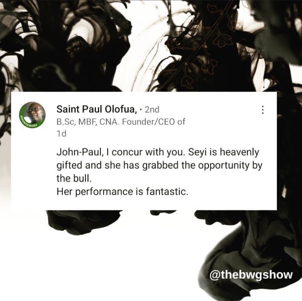 thebwgshow's tweet photo. Some feedback from our LinkedIn community! He says @Sheyiban ‘s performance on @thebwgshow is fantastic. https://t.co/YYAP17KCYn