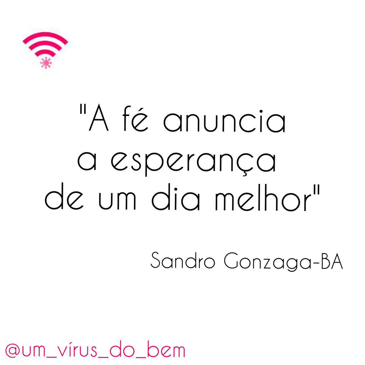 VirusBem's tweet photo. um_virus_do_bem #fé #espelheobem♥️😍 #esperança #luz #amor #cuidado #gratidão #quarentena #vaificartudobem #vaipassar #carinho #atenção #afeto #cuidadodooutro #laveasmãos #usemascara #sejaluz #xocoronavirus #TamoJuntoBMD https://t.co/dUvBWAGTjD