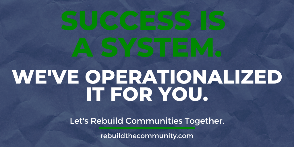 Great conversations this week sharing What the Community Revitalization Project is &amp; How we can help you. 
Success is a system. We've operationalized it for you. Let's Rebuild Communities Together.

<a href="/mattyoung101/">Matt Young</a> @nbaldwin75 <a href="/ElisaMOTUS/">Elisa Maruzzo</a> <a href="/THEschmike/">Michael Jennings MEd MS CSCS</a> <a href="/tarynlipschitz/">taryn lipschitz</a>