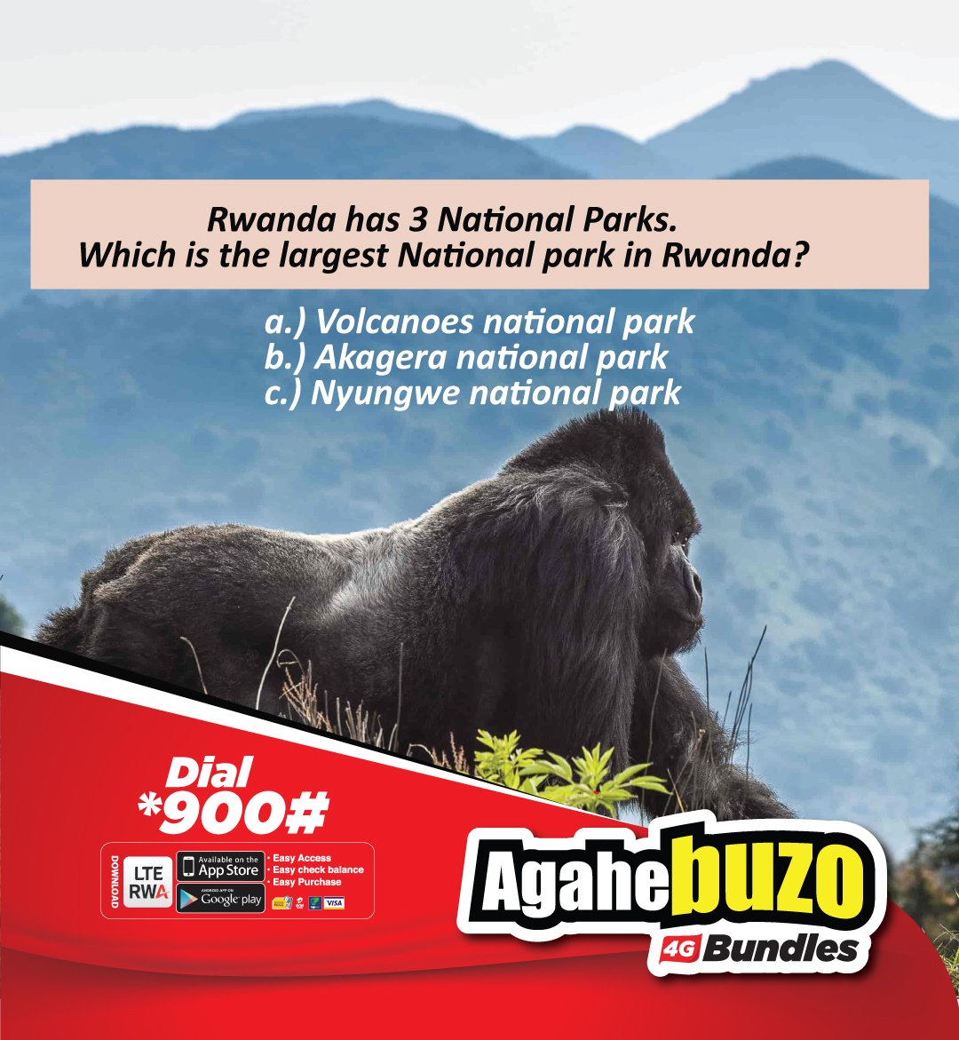 4Gsquare's tweet photo. Rwanda has 3 National Parks. Which is the largest National park in Rwanda?

a.) Volcanoes national park
b.) Akagera national park
c.) Nyungwe national park

#Agahebuzo #StaySafeRwOT #4Gforall #4GBundlePacks #visitrwanda https://t.co/DBuGrveTW4