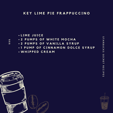 11. Key Lime Pie FrappuccinoThis menu is definitely so fresh! Try asking for the Starbucks barista closest to where you live!