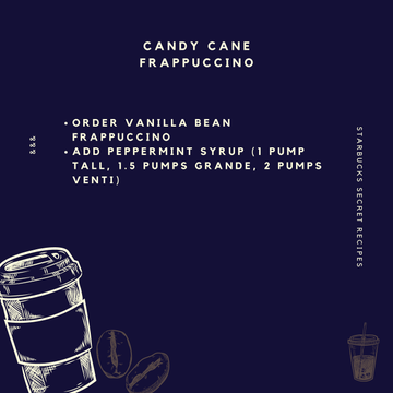 15. Candy Cane FrappuccinoTreat yourself to a Candy Cane Frappuccino anytime of the year that you want a cool peppermint beverage! The recipe is simple and easy to order!