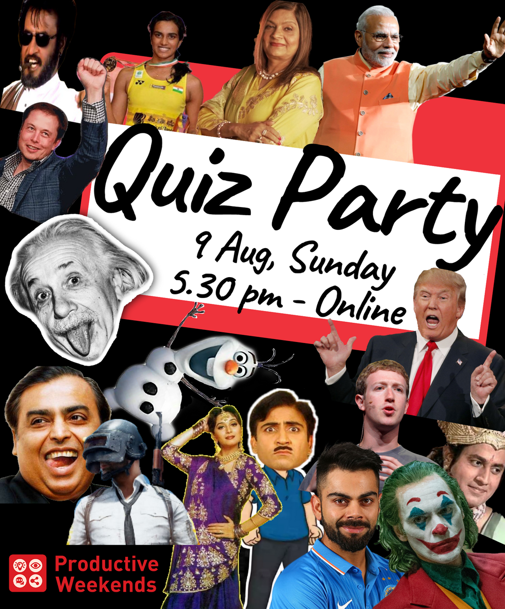 ProdWeekends's tweet photo. Are you ready for a fun filled evening - Questions, Answers, prizes and of course Party!!! Get your #family and chai along. And yes, Googling is allowed 🙂
Register for our super exciting fully virtual #QUIZ PARTY NOW - https://t.co/UPTdvYjPWf

#quizcompetition #ContestAlert https://t.co/UI5ViQ9t6X