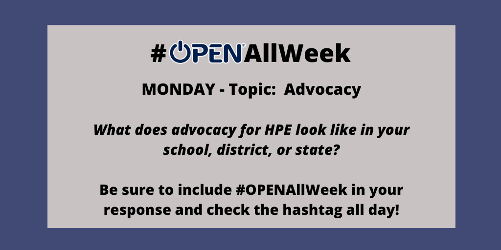 OPENPhysEd's tweet photo. Welcome to #OPENAllWeek! Our first question starts with advocacy for #healthed &amp; #physed on a broad level. Interested to hear some of the responses from the local and state levels! Include #OPENAllWeek so everyone can see your contribution! We are #teachershelpingteachers! https://t.co/Aadddszp9x