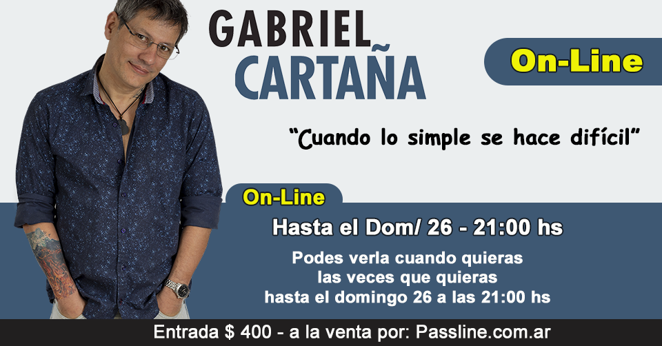 LAS ENTRADAS QUEDAN A LA VENTA HASTA EL DOMINGO AL MEDIODIA – TENES DESDE AHORA  HASTA EL DOMINGO A LA NOCHE PARA VERLA CUANDO QUIERAS, LAS VECES QUE QUIERAS 
Entrada $ 400 en: passline.com/eventos/cuando…
<a href="/GabrielCartana/">Lic. Gabriel cartaña</a>