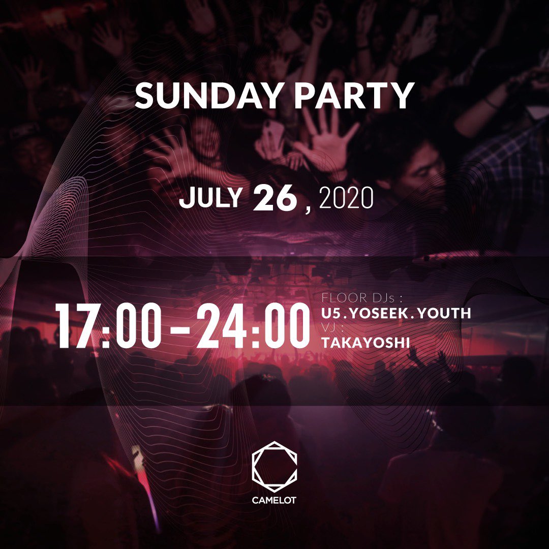 SundayCamelot's tweet photo. EverySunday @club_camelot 
17:00〜24:00 on Party🎉

untill 21:00
¥1000 All You Can Drink🍻🥂🍾

#clubcamelot #shibuya #nightclub
#allyoucandrink #SocialDistancing 
#hiphop #house #top40 https://t.co/Pe9oYzvAM5
