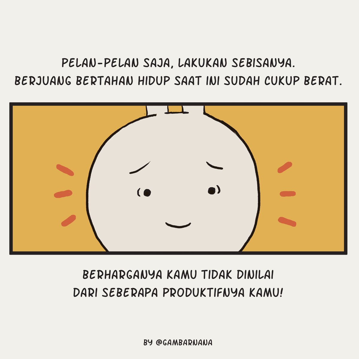 Siapa tahu ada yang butuh diingatkan ini hari ini :) 