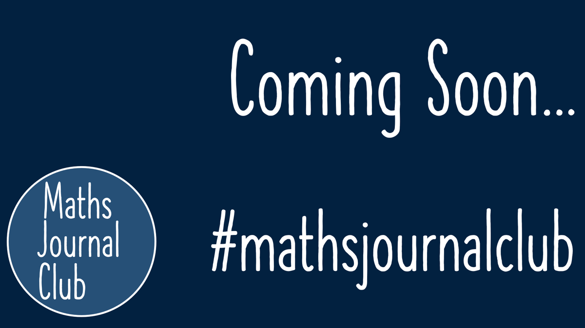 Are you interested in discussing educational maths research with other teachers? Do you want ideas on how to apply educational research in a maths classroom? Stay tuned... 

#mathsjournalclub