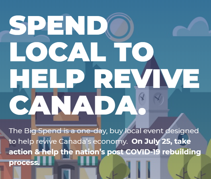 Today is #TheBigSpend - a one-day, buy-local event designed to help revive Canada’s economy. If you are heading out to do your shopping, consider supporting local businesses by making an intentional purchase in your neighbourhood. Learn more at: thebigspend.com.