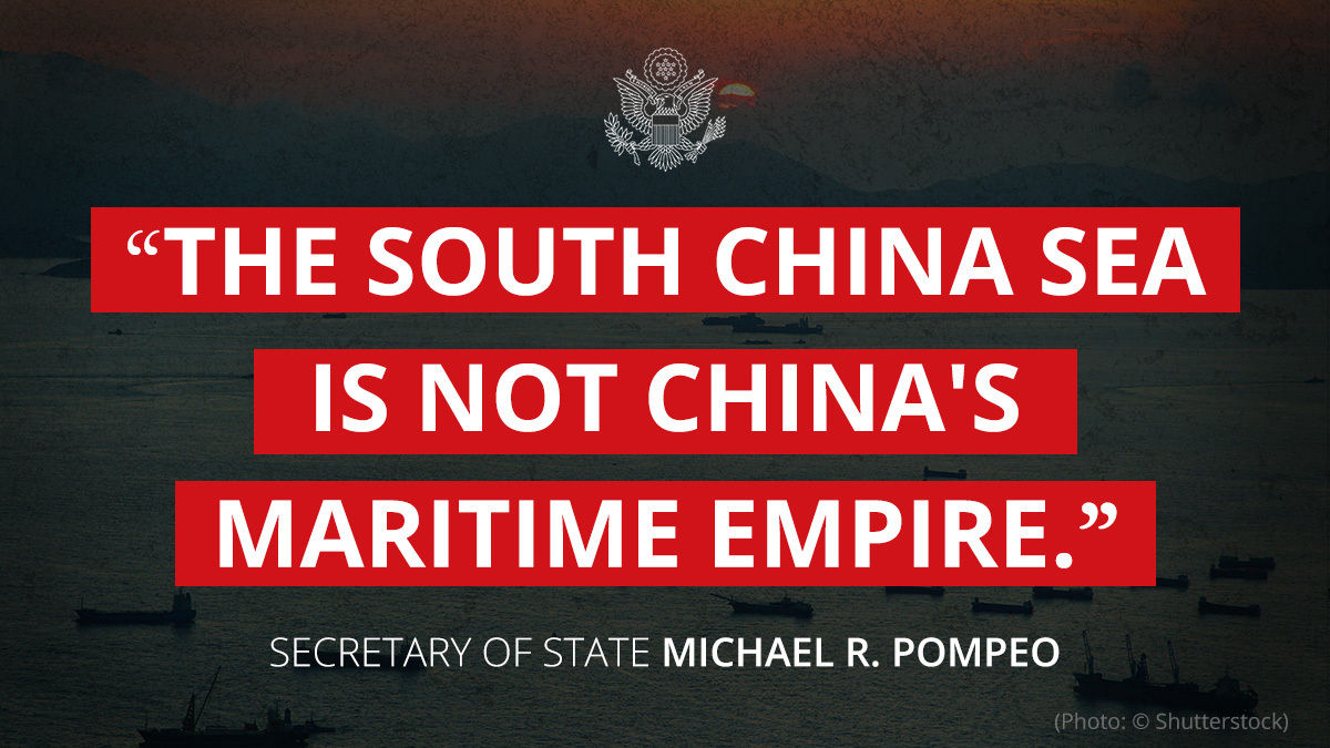 The United States' policy is crystal clear: The South China Sea is not China’s maritime empire. If Beijing violates international law and free nations do nothing, history shows the CCP will simply take more territory. China Sea disputes must be resolved through international law.