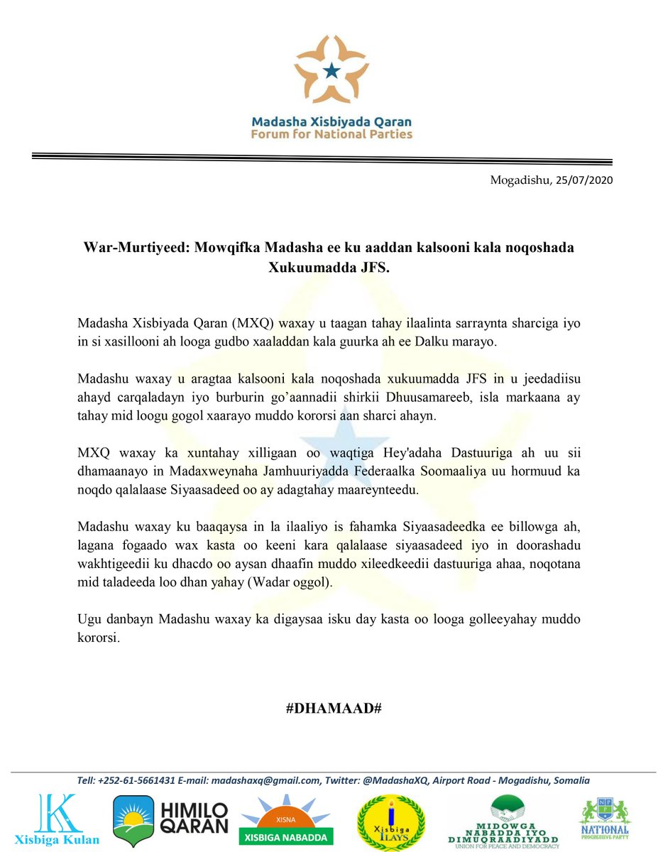 HimiloQParty's tweet photo. #Somalia War-Murtiyeed: Mowqifka @MadashaXQ ee ku aaddan kalsooni kala noqoshada Xukuumadda Jamhuuriyadda Federaalka Soomaaliya. #MadashaXisbiyadaQaran #MXQ
#ForumForNationalParties #FNP
#HimiloQaran #HQ https://t.co/VlSo1JyzwE