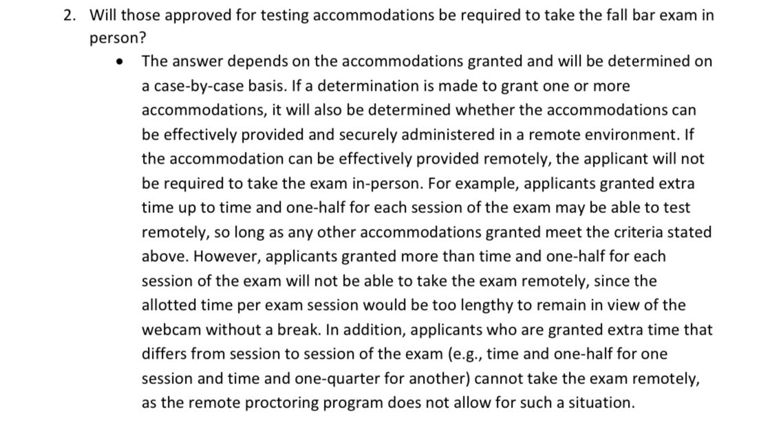 However, other online jurisdictions like CA have explicitly stated that certain accommodations (including ones I’m given) will NOT be granted in an online setting, and that those examinees will be required to test in person. /7
