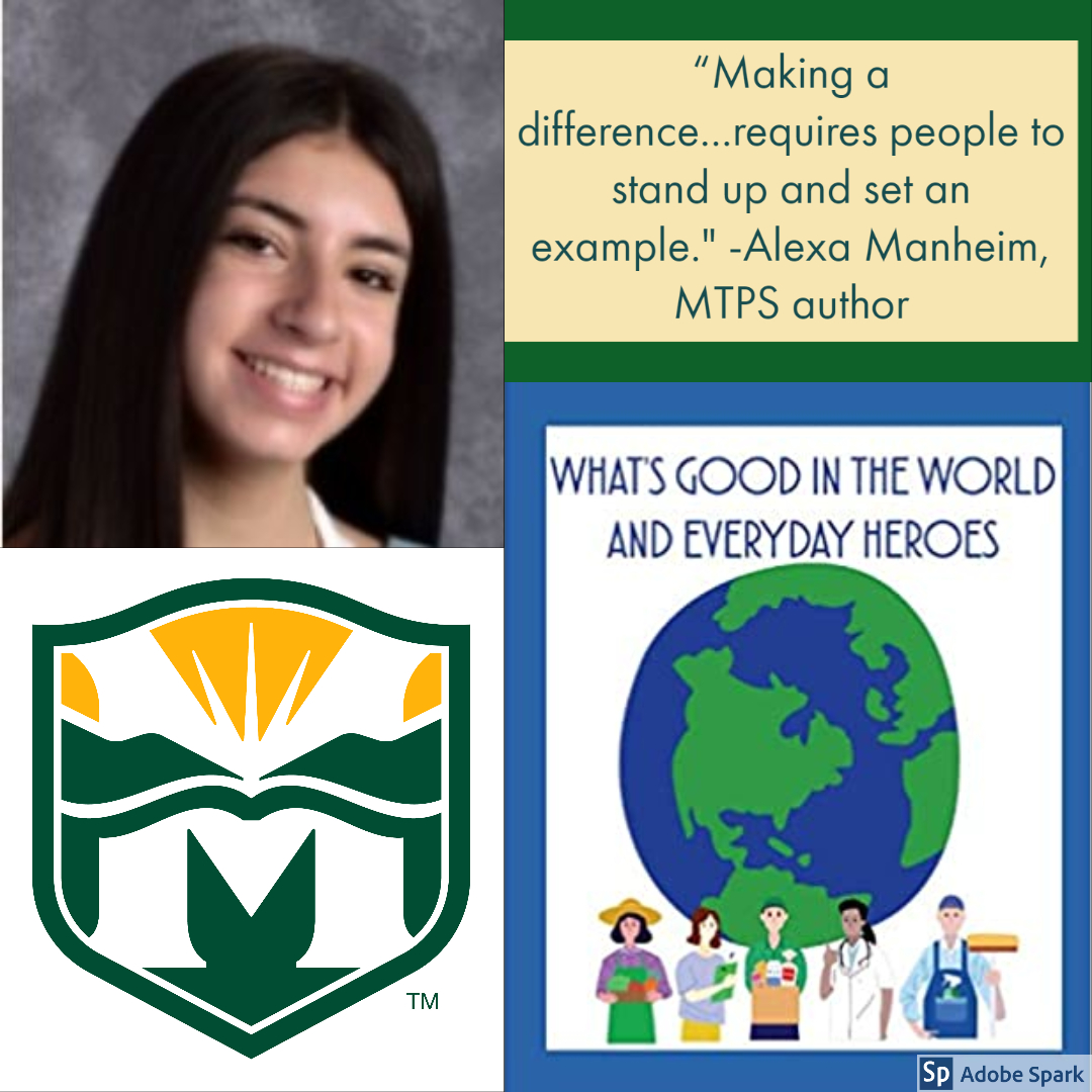 “Making a difference...requires people to stand up and set an example." As a #Lazar 8th grader, Alexa Manheim's essay was published in WHAT'S GOOD IN THE WORLD &amp; EVERYDAY HEROES. The collection features over 50 #MTPS authors. ONLY $5 on Amazon ow.ly/bIh250Az7ze <a href="/LazarMTPS/">LazarPrincipal</a>