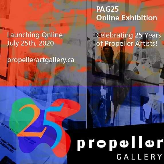 Hooray!  The Propeller Art Gallery PAG25 online exhibition starts today!  Celebrating 25 years of <a href="/PropellerTO/">Propeller Art Gallery</a> and featuring 69 artists and 178 works of #art.  I'm so happy to be included, along with other talented Propeller #artists! Please check out this online show!