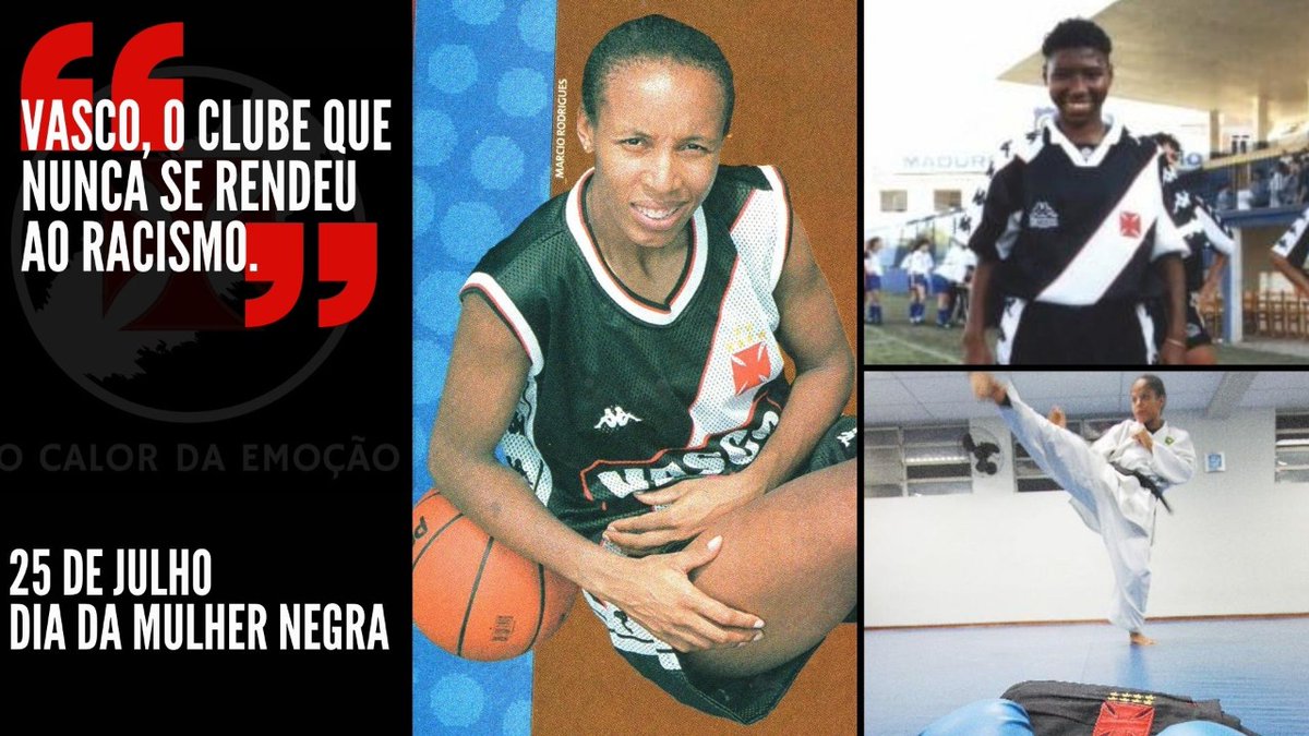 EmocaoNo's tweet photo. O Vasco nunca se curvou ao racismo e nem ao machismo. 25 de julho, dia da Mulher Negra. Várias mulheres negras se destacaram com nossa bandeira, entre elas Janeth Arcain do basquete, Pretinha do Futebol e Ciça Maia do Karatê.

#Nocalordaemocao #Vasco #CRVG #Sociogigante https://t.co/O8WmPxbVbW