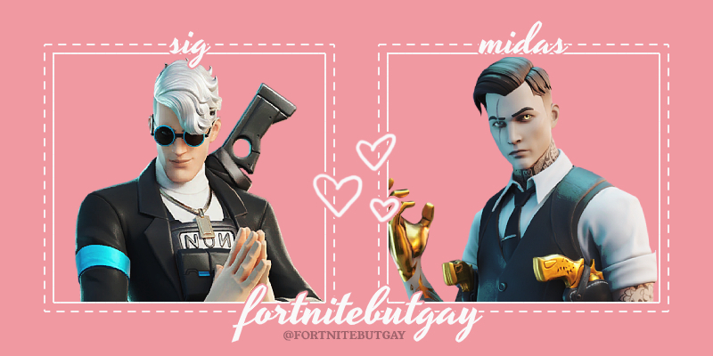gaynite on Twitter: "sig and midas from fortnite are dating