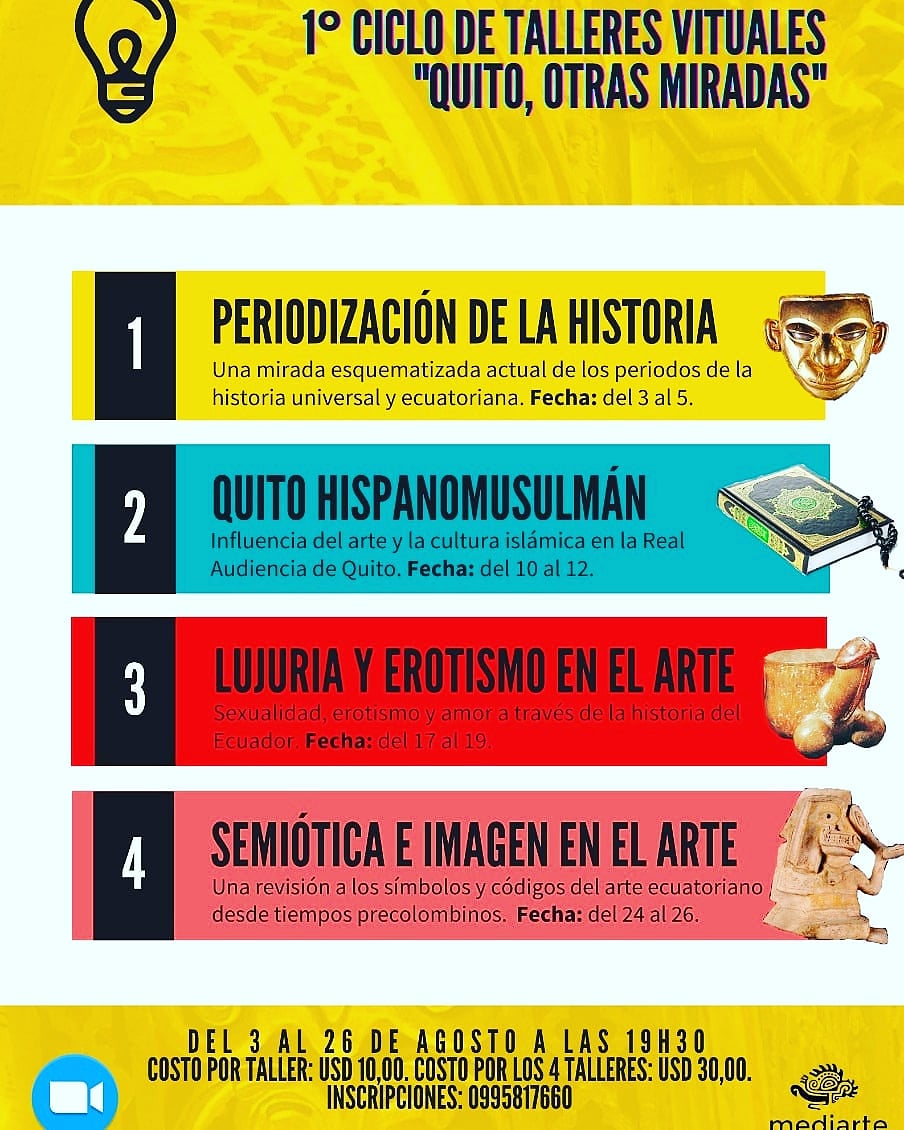 Todavía estas a tiempo de participar en nuestros Talleres Mediarte en Agosto, Quito, otras miradas, donde compartiremos historia y arte para todos. Información e inscripciones : 0995817660