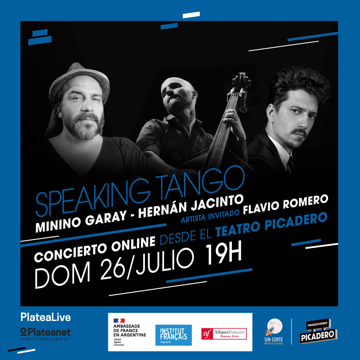 IFArgentine's tweet photo. MAÑANA, domingo 26, los invitamos a la experiencia #SpeakingTango, por #PlateaLive.
Los músicos Minino Garay (percusión y batería sudaka) y Hernán Jacinto (piano) con a Flavio Romero (contrabajo), declaman los hermosos textos y canciones argentinas.
🎟️ https://t.co/F0mqc2Qkuv https://t.co/gBoNhrMG1f