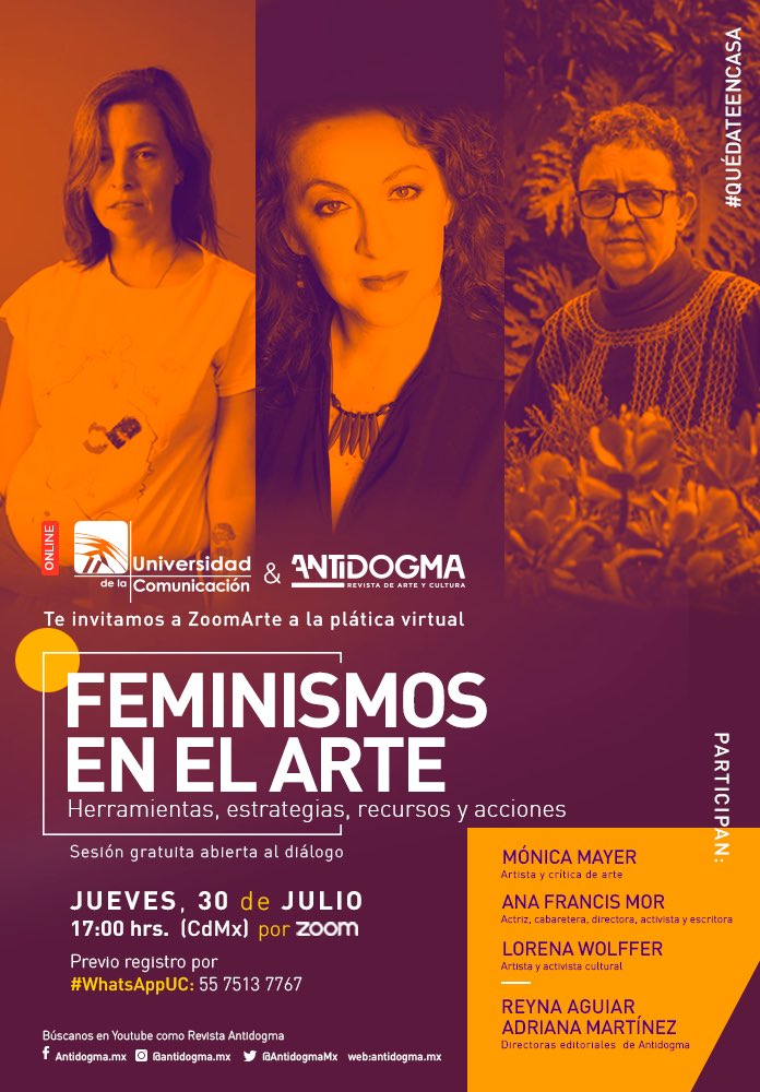 AntidogmaMx's tweet photo. En la última sesión de esta serie de #ZoomArte, las artistas Mónica Mayer, Ana Francis Mor y Lorena Wolffer nos compartirán sus reflexiones.

La cita en esta ocasión es el jueves 30 de julio a las 17:00 hrs. (CdMx) por ZOOM

Previo registro aquí 👇🏼
https://t.co/Z97d32lIYE https://t.co/MQByzDeWaN