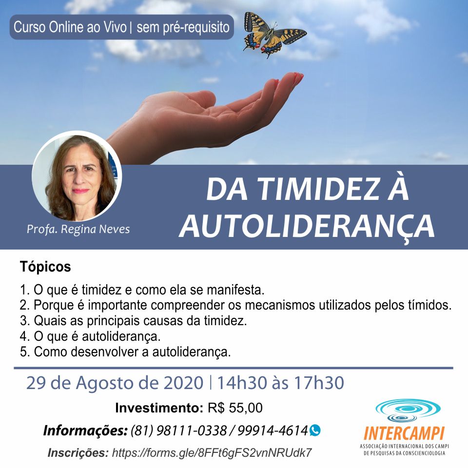 IntercampiF's tweet photo. Curso: Da Timidez à Autoliderança
Sábado à tarde: 29/08/2020 das 14h30 às 17h30.
Investimento: 55,00
Inscrições: https://t.co/G8MSeqXyQu
#timidez #autoliderança #ego #mde #conscienciologia https://t.co/xI3e5MePXz