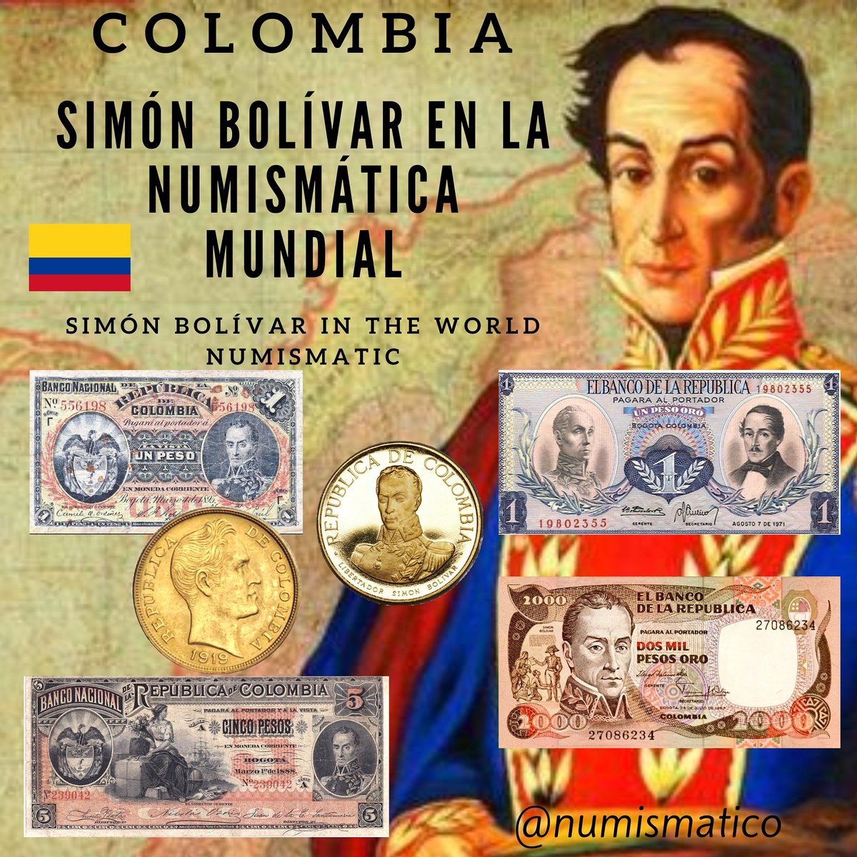 Numismatico's tweet image. El primer país es la República de #Colombia, que como curiosidad numismatica encontramos que la figura del Libertador es la que más aparece en los billetes y monedas en toda su historia, un país con una hermosa y rica numismatica.