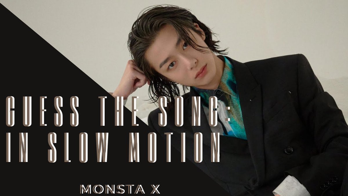 ShyXShayKPOP's tweet photo. Guess The Song in Slow Motion l Monsta X https://t.co/wMZSe9PGaJ 
#MONSTAXで妄想 #kpopgames #YouTube #MONSTAX_MONBEBE https://t.co/Ww7C6yubNs
