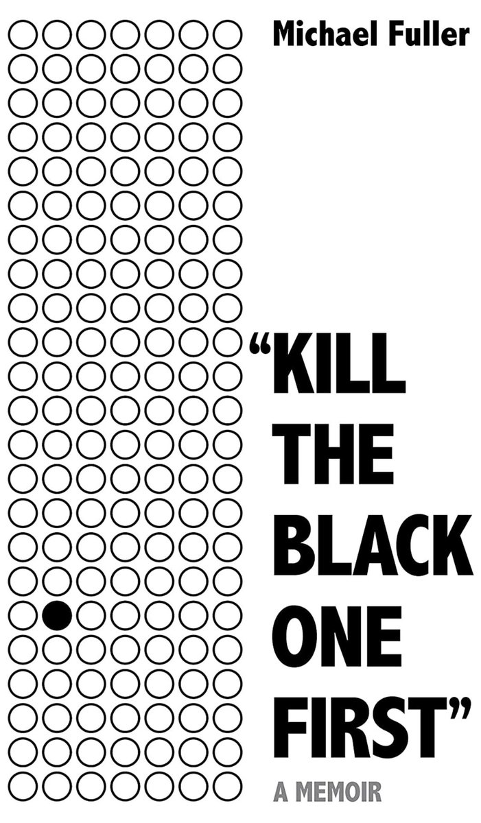 Kill the black one first by Michael Fuller (policing leadership but I enjoyed it first time round).