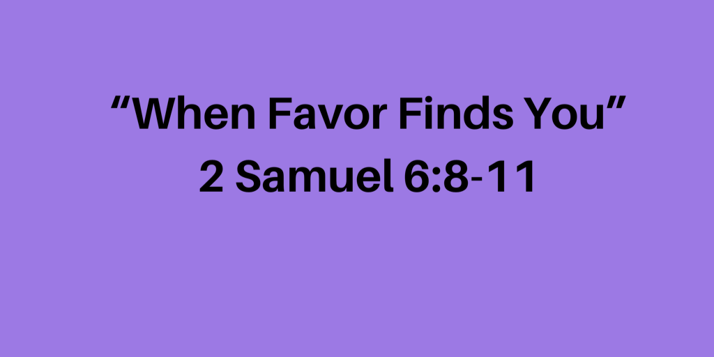 tbcaugusta's tweet photo. #textandtitle 
“When Favor Finds You”
2 Samuel 6:8-11
@drcegjr 
#onthemove 
#theyearofclarity 
#tabglobal 
#tbcaugusta https://t.co/DlOag7R4jL